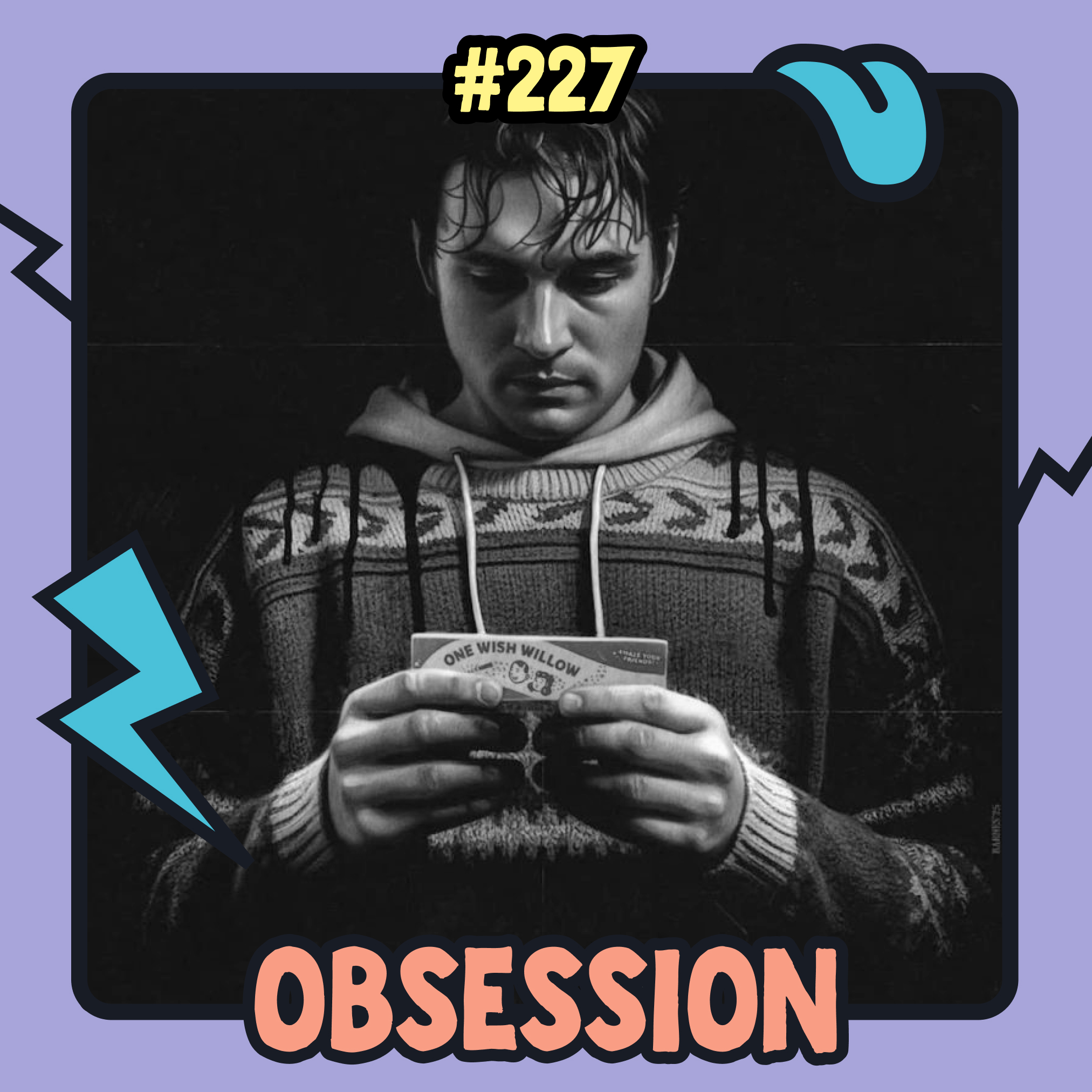 227. Obsession episode artwork
